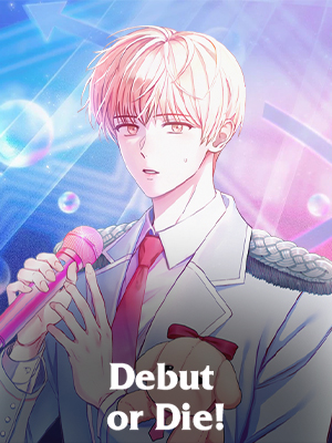 Debut or Die!