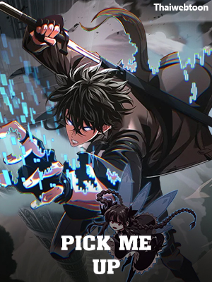 PICK ME UP